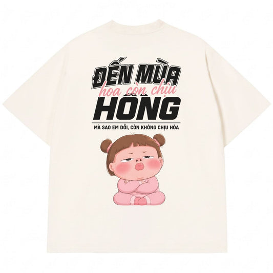 Áo Thun Dỗi Lâu