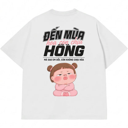 Áo Thun Dỗi Lâu