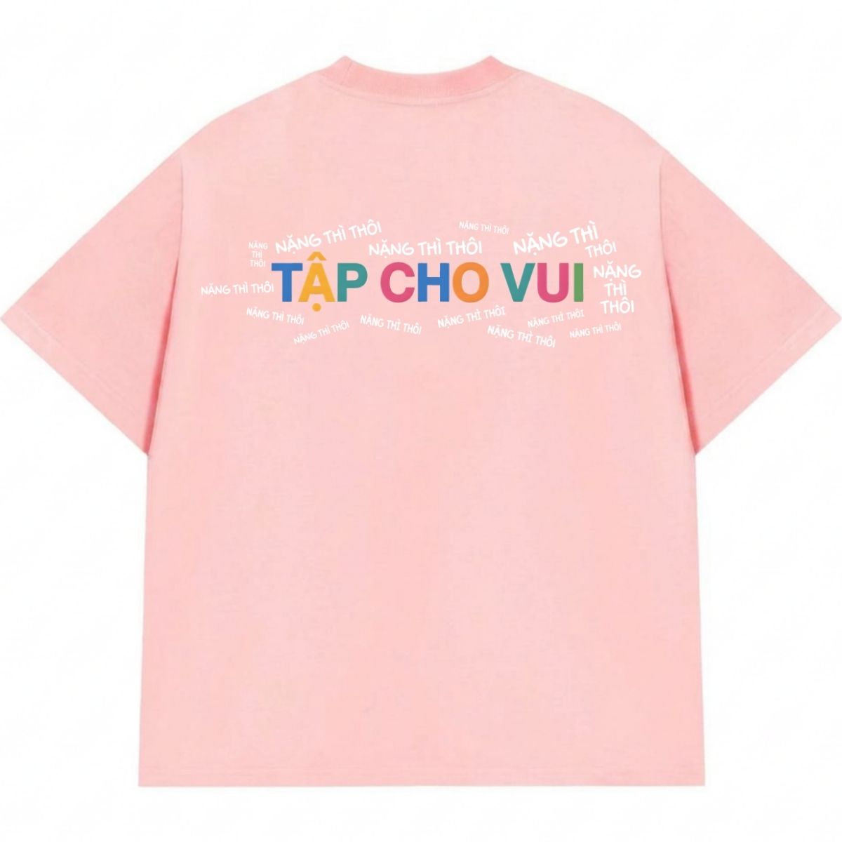 Áo Thun Tập Cho Vui